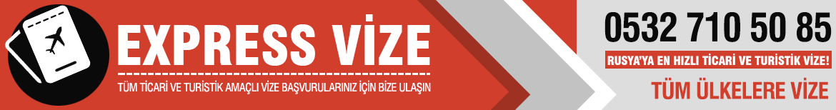 Express vize — tüm ülkelere vize