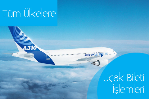 Uçak bileti işlemleri